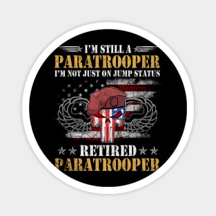 Jump Status Retired Airborne Paratrooper Veterans Gift Magnet